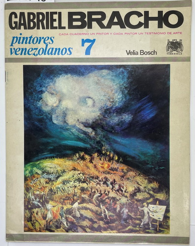 Gabriel Bracho. Pintores venezolanos 7, Gabriel Bracho In Spanish /Gabriel Bracho. Pintores venezolanos 7, Gabriel Bracho - landofmagazines.com