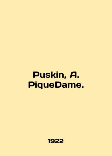 Puskin, A. PiqueDame./Puskin, A. PiqueDame. In English (ask us if in doubt). - landofmagazines.com