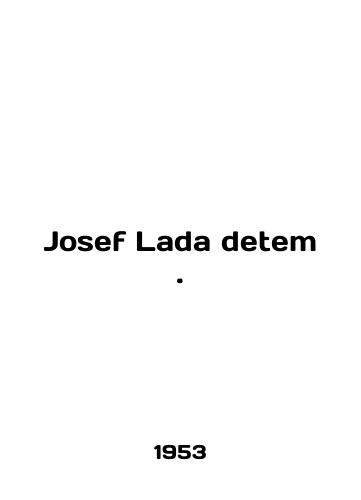 Josef Lada detem./Josef Lada detem. In English (ask us if in doubt) - landofmagazines.com