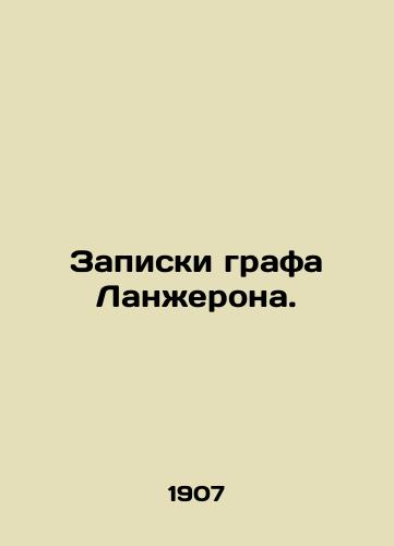Zapiski grafa Lanzherona./Count Langerons notes. In Russian (ask us if in doubt). - landofmagazines.com
