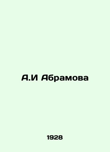 A.I Abramova/A.I Abramova In Russian (ask us if in doubt) - landofmagazines.com