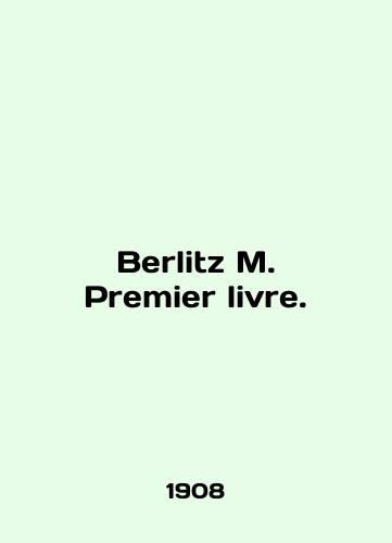 Berlitz M. Premier livre./Berlitz M. Premier livre. In English (ask us if in doubt) - landofmagazines.com