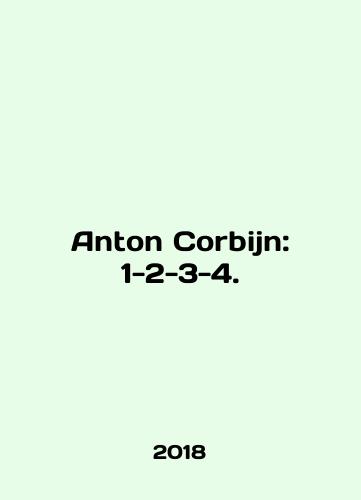 Anton Corbijn: 1-2-3-4./Anton Corbijn: 1-2-3-4. In English (ask us if in doubt) - landofmagazines.com