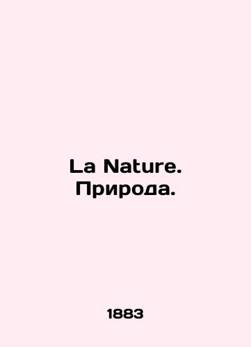 La Nature. Priroda./La Nature. Nature. In Russian (ask us if in doubt) - landofmagazines.com