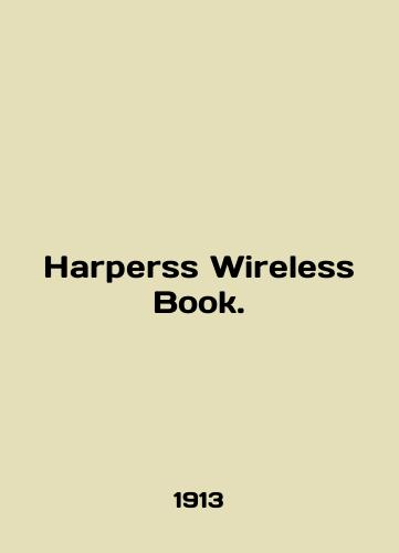 Harperss Wireless Book./Harpersss Wireless Book. In English (ask us if in doubt) - landofmagazines.com