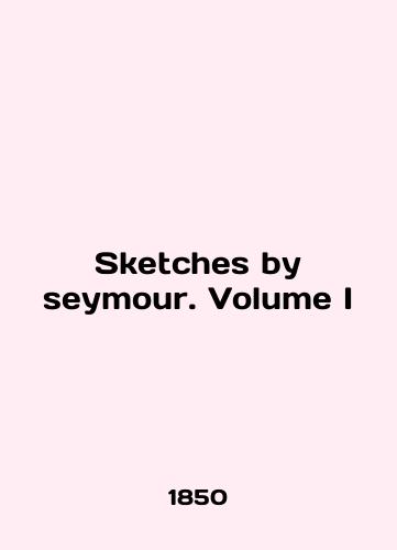 Sketches by seymour. Volume I/Sketches by seymour. Volume I In English (ask us if in doubt) - landofmagazines.com