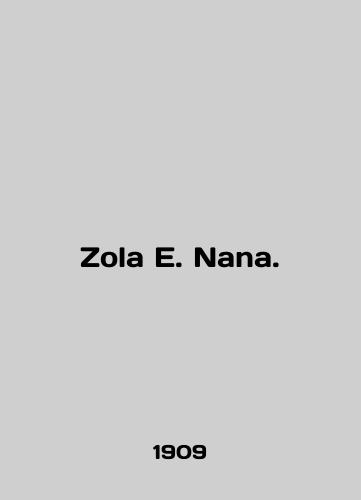 Zola E. Nana./Zola E. Nana. In English (ask us if in doubt) - landofmagazines.com