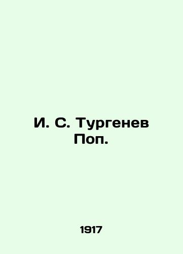 I. S. Turgenev Pop./I. S. Turgenev Pop. In Russian (ask us if in doubt) - landofmagazines.com