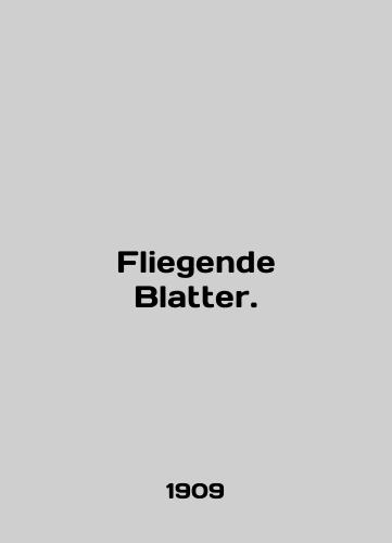 Fliegende Blatter./Fliegende Blatter. In German (ask us if in doubt) - landofmagazines.com