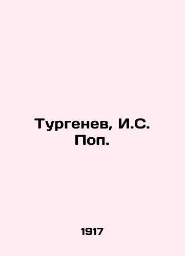 Turgenev, I.S. Pop./Turgenev, I.S. Pop. In Russian (ask us if in doubt) - landofmagazines.com