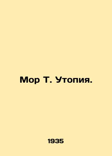 Mor T. Utopiya./Mor T. Utopia. In Russian (ask us if in doubt) - landofmagazines.com
