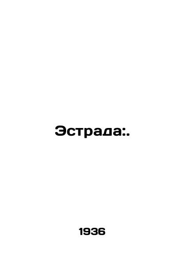 Estrada:./Estrada:. In Russian (ask us if in doubt) - landofmagazines.com