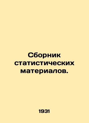 Sbornik statisticheskikh materialov./Statistical Compendium. In Russian (ask us if in doubt) - landofmagazines.com