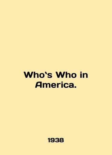 Whos Who in America./Whos Who in America. In English (ask us if in doubt). - landofmagazines.com