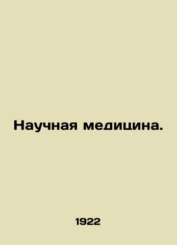 Nauchnaya meditsina./Scientific medicine. In Russian (ask us if in doubt). - landofmagazines.com