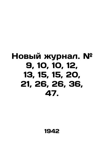 Novyy zhurnal. # 9, 10, 10, 12, 13, 15, 15, 20, 21, 26, 26, 36, 47./New Journal. # 9, 10, 10, 12, 13, 15, 15, 20, 21, 26, 26, 36, 47. In Russian (ask us if in doubt) - landofmagazines.com