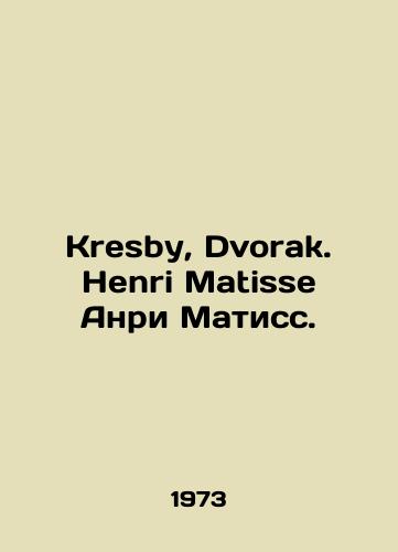 Kresby, Dvorak. Henri Matisse Anri Matiss./Kresby, Dvorak. Henri Matisse Henri Matisse. In Russian (ask us if in doubt) - landofmagazines.com