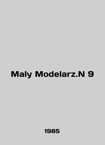 Maly Modelarz.N 9/Maly Modelarz.N 9 In English (ask us if in doubt) - landofmagazines.com