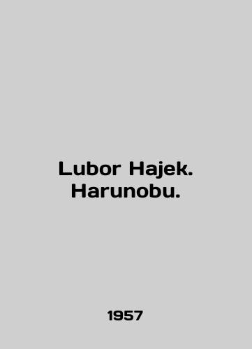 Lubor Hajek. Harunobu./Lubor Hajek. Harunobu. In German - landofmagazines.com