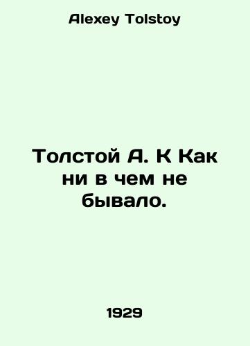 Tolstoy A. K Kak ni v chem ne byvalo./Tolstoy A. K As never happened. In Russian - landofmagazines.com