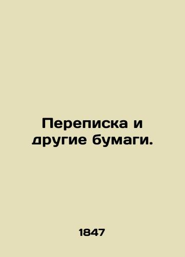 Perepiska i drugie bumagi./Correspondence and other papers. In Latin - landofmagazines.com