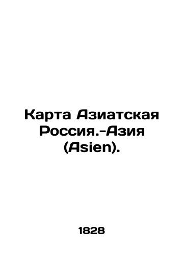 Karta Aziatskaya Rossiya.-Aziya (Asien)./Map of Asia Russia-Asia. In Russian - landofmagazines.com