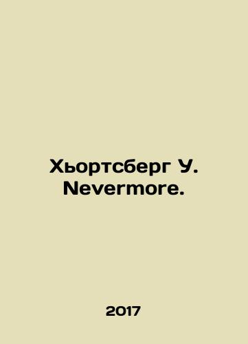 Khortsberg U. Nevermore./Hjortsberg W. Nevermore. In Russian - landofmagazines.com