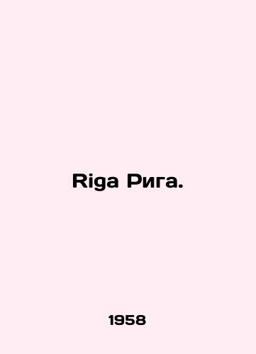 Riga Riga./Riga. In Russian - landofmagazines.com