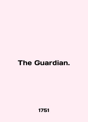 The Guardian./The Guardian. In English - landofmagazines.com