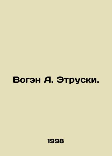 Vogen A. Etruski./Vogen A. Etrusky. In Russian - landofmagazines.com