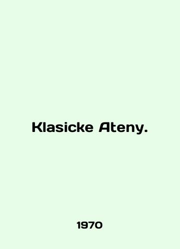 Klasicke Ateny./Klasicke Ateny. In English - landofmagazines.com
