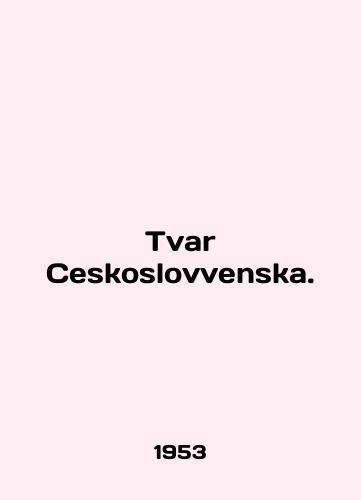 Tvar Ceskoslovvenska./Tvar Ceskoslovvenska. In English - landofmagazines.com