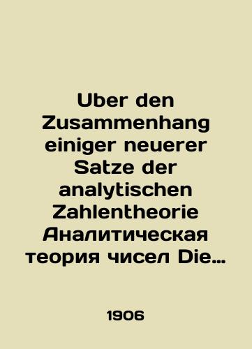 Uber den Zusammenhang einiger neuerer Satze der analytischen Zahlentheorie Analiticheskaya teoriya chisel Die Bedeutung der Pfeifferschen Methode fur die analytische Zahlentheorie./Uber den Zusammenhang einiger neuerer Satze der analytischen Zahlentheorie Analytical number theory Die Bedeutung der Pfeifferschen Methode fur die analytische Zahlentheorie. In German - landofmagazines.com