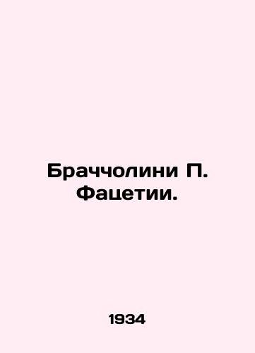 Brachcholini P. Fatsetii./Bracciolini P. Faceti. In Russian - landofmagazines.com