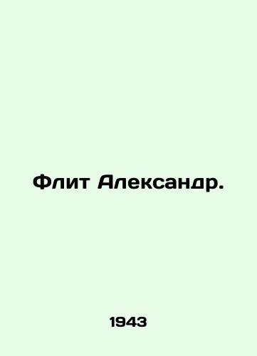 Flit Aleksandr./Fleet Alexander. In Russian - landofmagazines.com