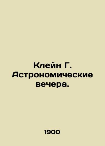Kleyn G. Astronomicheskie vechera./Klein G. Astronomical Nights. In Russian - landofmagazines.com