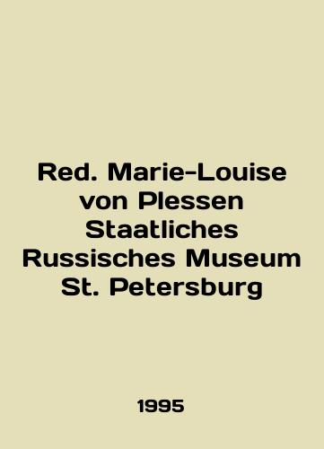 Red. Marie-Louise von Plessen Staatliches Russisches Museum St. Petersburg/Red Marie-Louise von Plessen Staatliches Russisches Museum St. Petersburg In English - landofmagazines.com