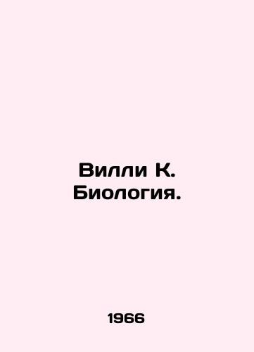 Villi K. Biologiya./Willy K. Biology. In Russian - landofmagazines.com