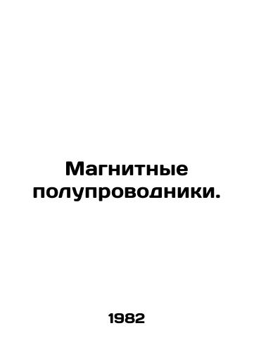 Magnitnye poluprovodniki./Magnetic Semiconductors. In Russian - landofmagazines.com