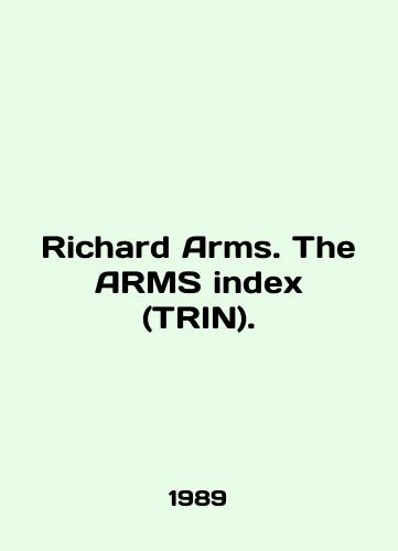 Richard Arms. The ARMS index (TRIN)./Richard Arms. The ARMS index (TRIN). In English - landofmagazines.com