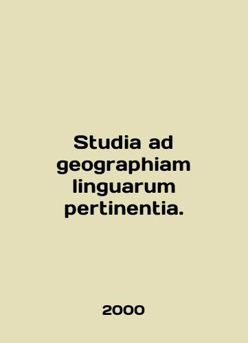 Studia ad geographiam linguarum pertinentia./Studio ad geographhiam linguarum pertinentia. In English - landofmagazines.com