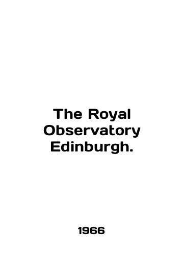 The Royal Observatory Edinburgh./The Royal Observatory Edinburgh. In English - landofmagazines.com