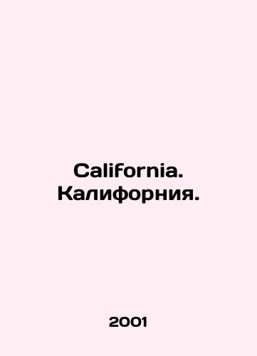 California. Kaliforniya./California. California. In Russian - landofmagazines.com
