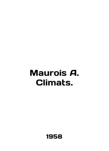 Maurois A. Climats./Mauris A. Climats. In French - landofmagazines.com