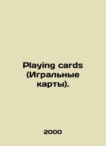Playing cards (Igralnye karty)./Playing cards. In Russian - landofmagazines.com