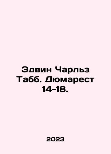 Edvin Charlz Tabb. Dyumarest 14-18./Edwin Charles Tabb. Dumarest 14-18. In Russian - landofmagazines.com