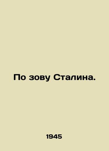 Po zovu Stalina./By Stalins Call. In Russian - landofmagazines.com