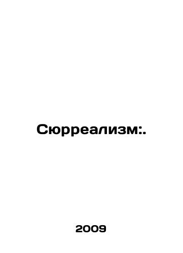 Syurrealizm:./Surrealism:. In Russian - landofmagazines.com