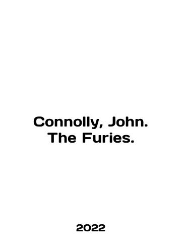 Connolly, John. The Furies./Connolly, John. The Furies. In English - landofmagazines.com