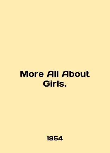 More All About Girls./More All About Girls. In English - landofmagazines.com